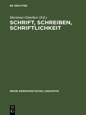 cover image of Schrift, Schreiben, Schriftlichkeit